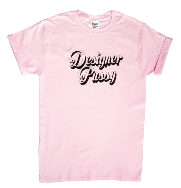 Designer Pussy tee