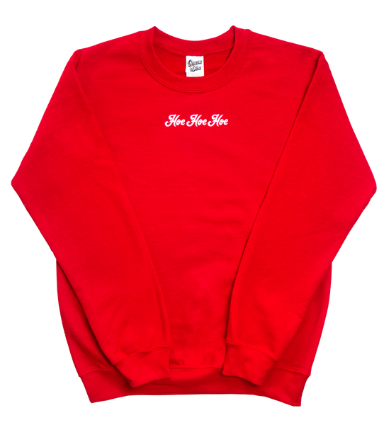 Hoe Hoe Hoe Sweatshirt
